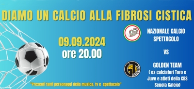 &quot;Diamo un calcio alla fibrosi cistica&quot; - Partita di beneficenza con Marchisio, Camoranesi, Grabbi, Hernanes, Sorrentino, Fuser, Gomis e tanti altri